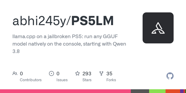 abhi245y Says PS5LM Plus Runs Qwen 3.8 27B on a Jailbroken PS5 GPU