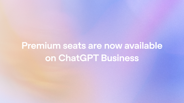 Article image for OpenAI Launches Premium ChatGPT Business Seats With 5x More Usage and $500 Credit Offer