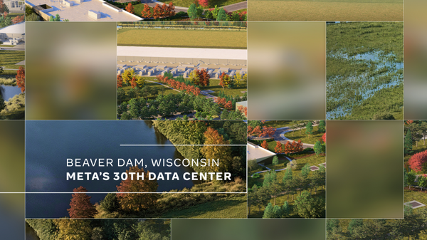 Meta Breaks Ground on $1 Billion Wisconsin Data Center, Creates 1,100 Jobs and Donates $15 Million for Local Energy Relief
