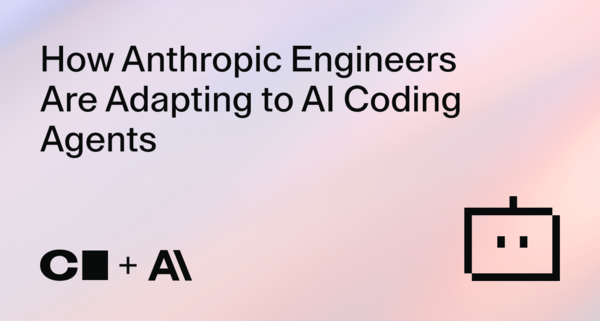 Anthropic Adapts to AI Coding Agents, Explores Future of Software Development