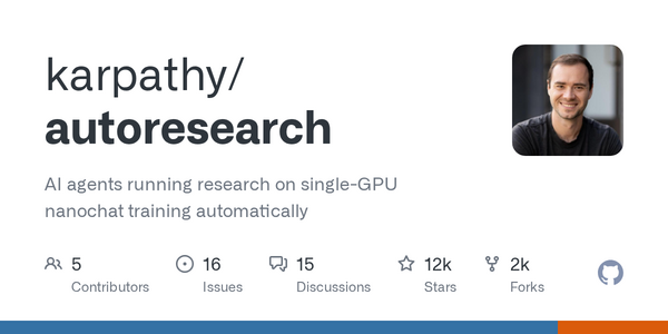 Karpathy's 'Autoresearch' Tool Lets AI Run 100 GPU Training Experiments Overnight While You Sleep
