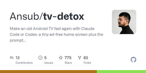 Article image for Ansub Khan's Tv-Detox Turns Off Android TV Bloatware with Claude Code