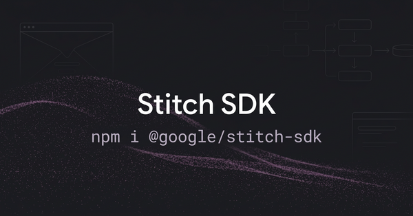 Article image for Google Labs Launches Open-Source Stitch SDK, Letting Developers Build UI Screens From Text Prompts