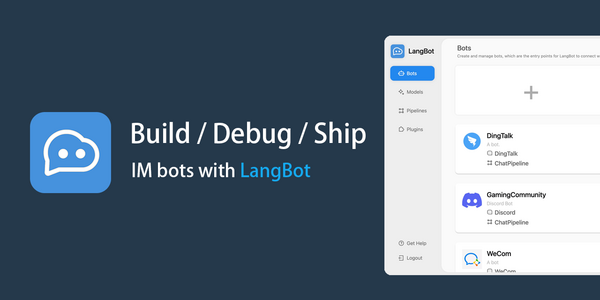 LangBot Launches Open-Source Platform Connecting Major AI Models to All Top Messaging Apps From a Single Codebase