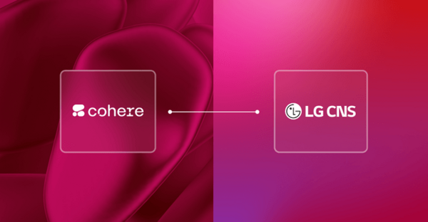 Cohere and LG CNS Join Forces to Unleash AI Power for Korean Businesses