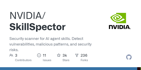 Article image for NVIDIA Launches Open-Source AI Security Scanner That Detects Vulnerabilities in Agent Skills Before Installation