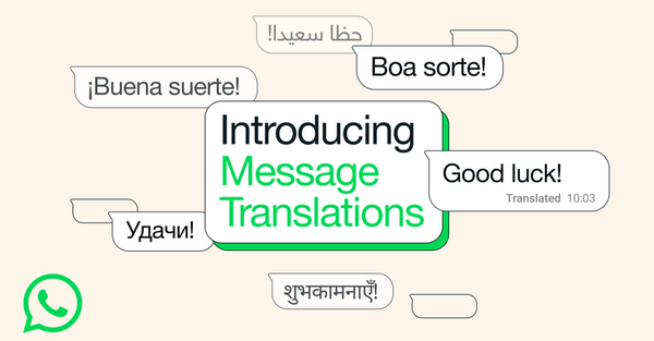 WhatsApp Launches Built-In Text Translation Feature for iPhone and Android Users Across Multiple Languages