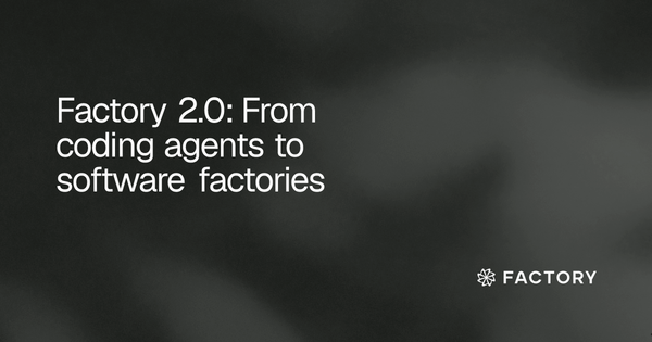 Article image for Factory 2.0 Launches AI-Powered 'Software Factories' That Autonomously Handle Entire Development Lifecycle