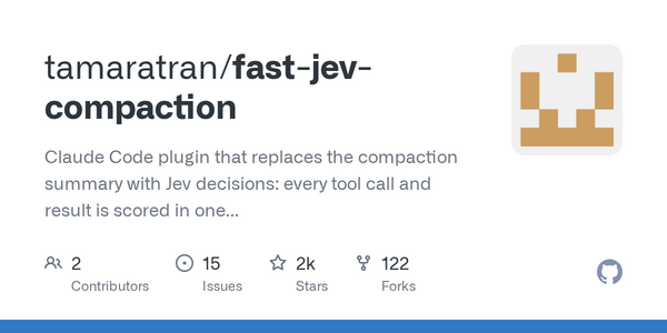 Tamara Tran Launches Claude Code Plugin That Replaces Lossy Compaction Summaries With Jev-Scored Tool-Call Decisions