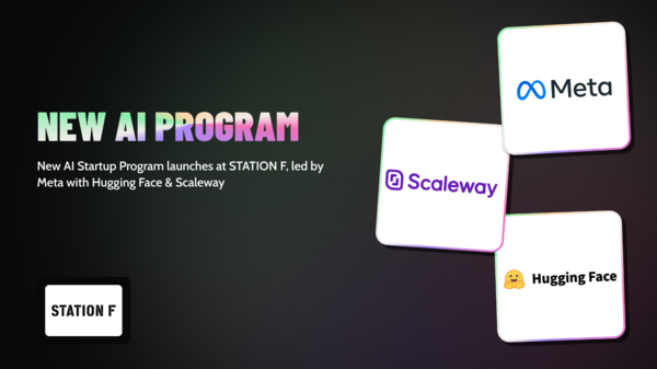 Meta Unveils AI Startup Accelerator at STATION F with Hugging Face & Scaleway