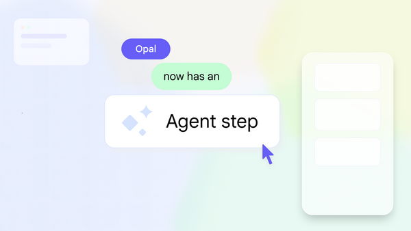 Article image for Google Labs Upgrades Opal With AI Agent Step That Turns Static Workflows Into Dynamic, Interactive Experiences