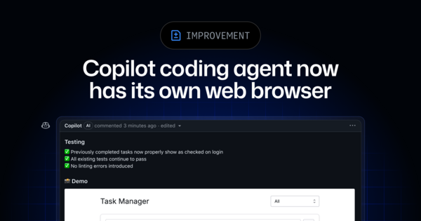 Copilot Coding Agent Gains Web Browsing Capabilities, Enhancing Bug Reproduction and Validation