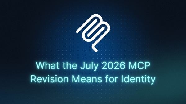 MCP Spec Overhaul Drops Stateless HTTP, New Auth Standards, and Enterprise Identity Controls in July 2026 Revision