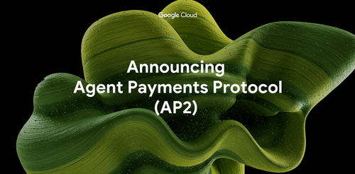 Google Unveils Agent Payments Protocol, Collaborates with Industry Leaders