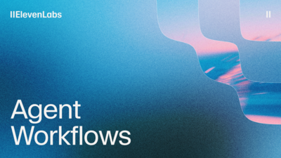 ElevenLabs Launches Agent Workflows Platform with Specialized Subagents and Human Transfer Capabilities