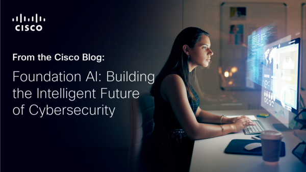 Cisco Unveils Foundation AI for Cybersecurity Innovation