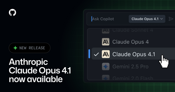 Anthropic's Claude Opus 4.1 Joins GitHub Copilot Lineup
