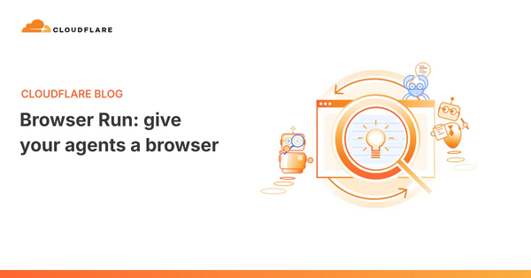 Cloudflare Quadruples Browser Capacity and Launches AI Agent Tools With New Browser Run Platform