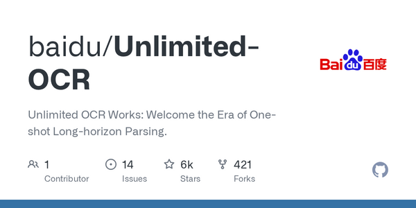 Baidu Launches Unlimited-OCR: Open-Source Document Parsing Model Gains 5.6K GitHub Stars