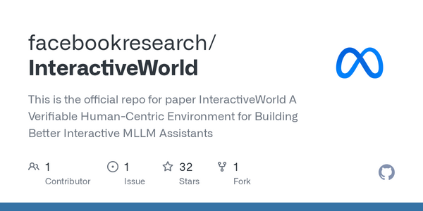 Meta's FAIR Releases InteractiveWorld, a Simulator That Scores AI Assistants on World State