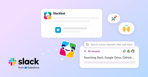 Slack Launches AI-Powered Slackbot That Mines Your Messages, Files, and Calendar for Personalized Insights