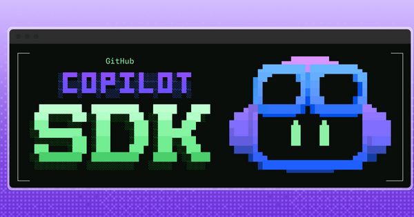 GitHub Launches Multi-Language Copilot SDK Letting Developers Embed AI Agentic Workflows Into Their Own Apps