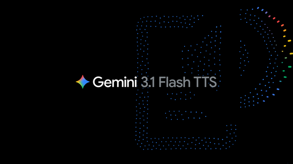 Article image for Google Launches Gemini 3.1 Flash TTS With Natural Language Voice Control and AI Watermarking Across 70+ Languages