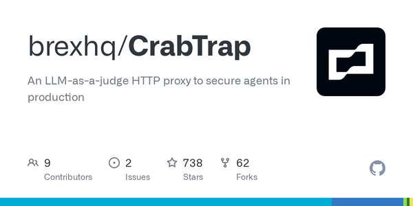 Brex Releases CrabTrap, an Open-Source Proxy That Uses AI to Intercept and Police AI Agent Traffic in Real Time