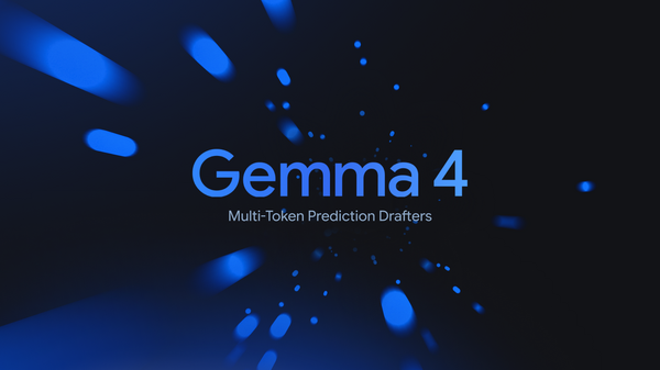 Google Releases Open-Source AI Drafters That Triple Gemma 4 Inference Speed Without Sacrificing Quality