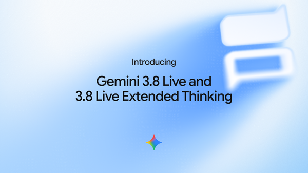 Google launches Gemini 3.8 Live voice AI with 97-language dialogue and background tool use