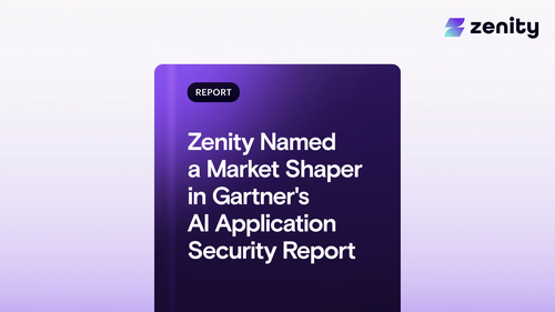 Article image for Gartner Names Zenity a Market Shaper in First-Ever Emerging Market Quadrant for AI Application Security