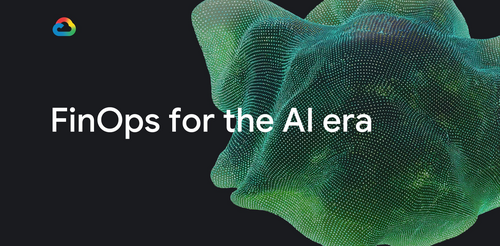 Article image for Google Cloud Rolls Out Flexible AI Billing Plans, Cost Controls, and Savings Discounts for Enterprise Users
